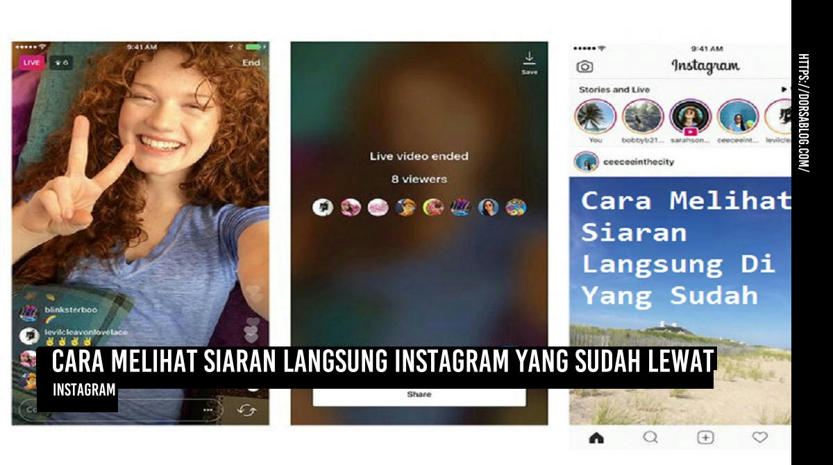 Cara Melihat Siaran Langsung Instagram yang Sudah Lewat